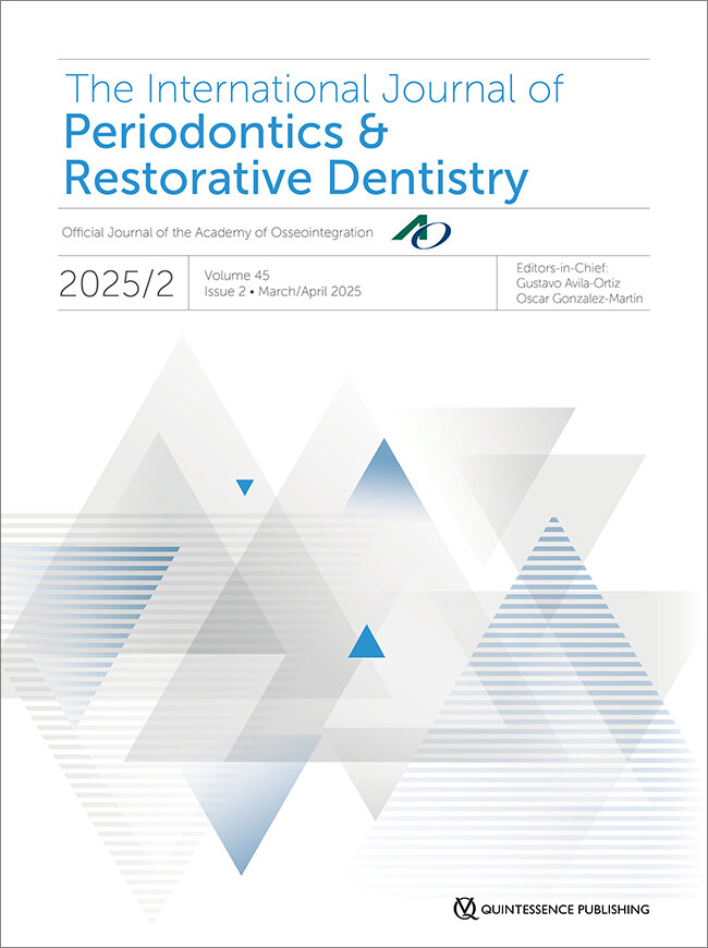 International Journal of Periodontics & Restorative Dentistry, 2/2025