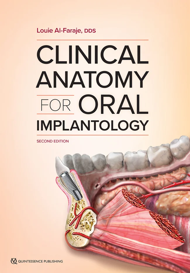 Oral　Louie　Company,　Implantology　Anatomy　Publishing　Al-Faraje　Clinical　Quintessence　for　Ltd.